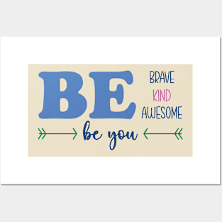 BE YOU.. Posters and Art